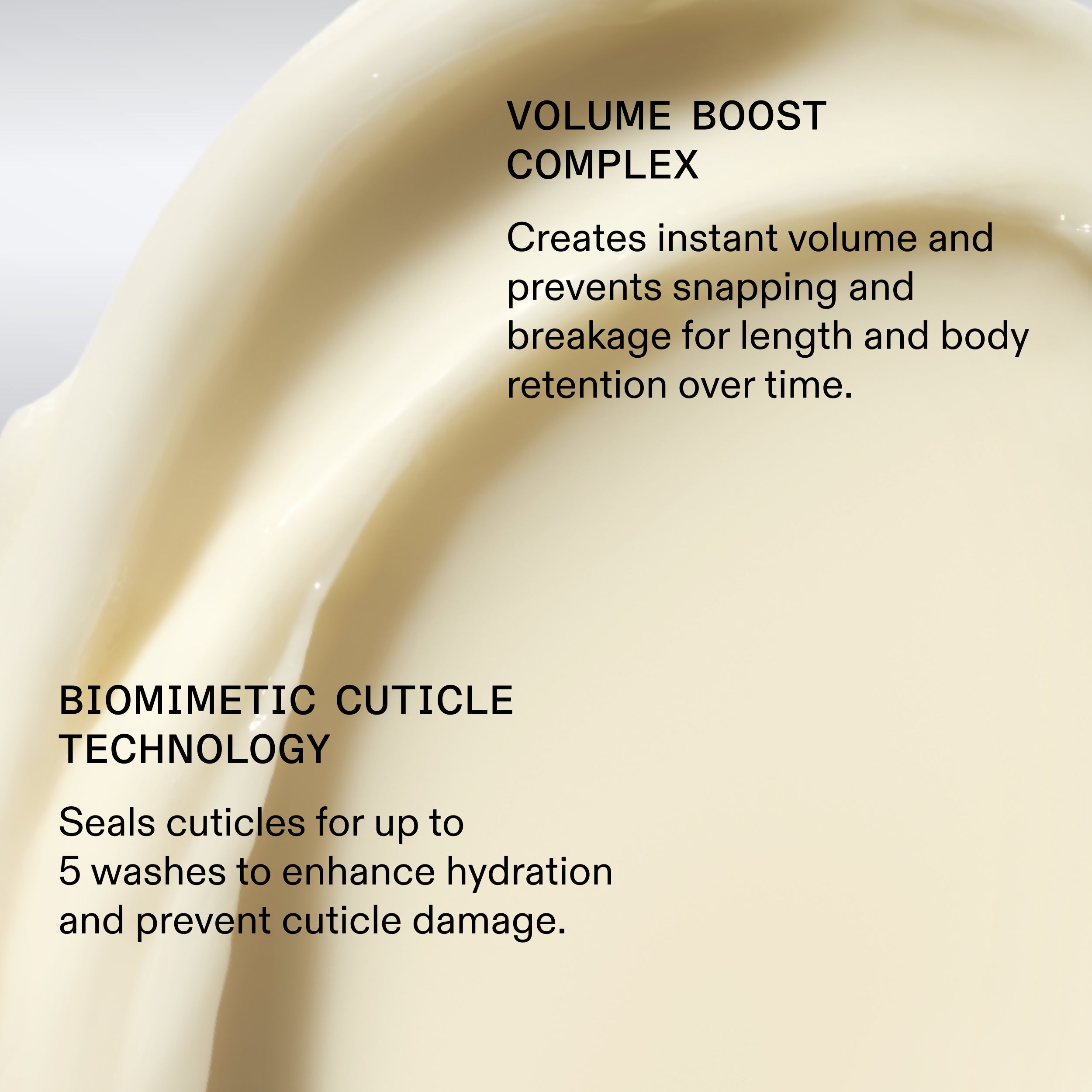 Close-up of a cream-like product with text about volume boost complex and biomimetic cuticle technology.