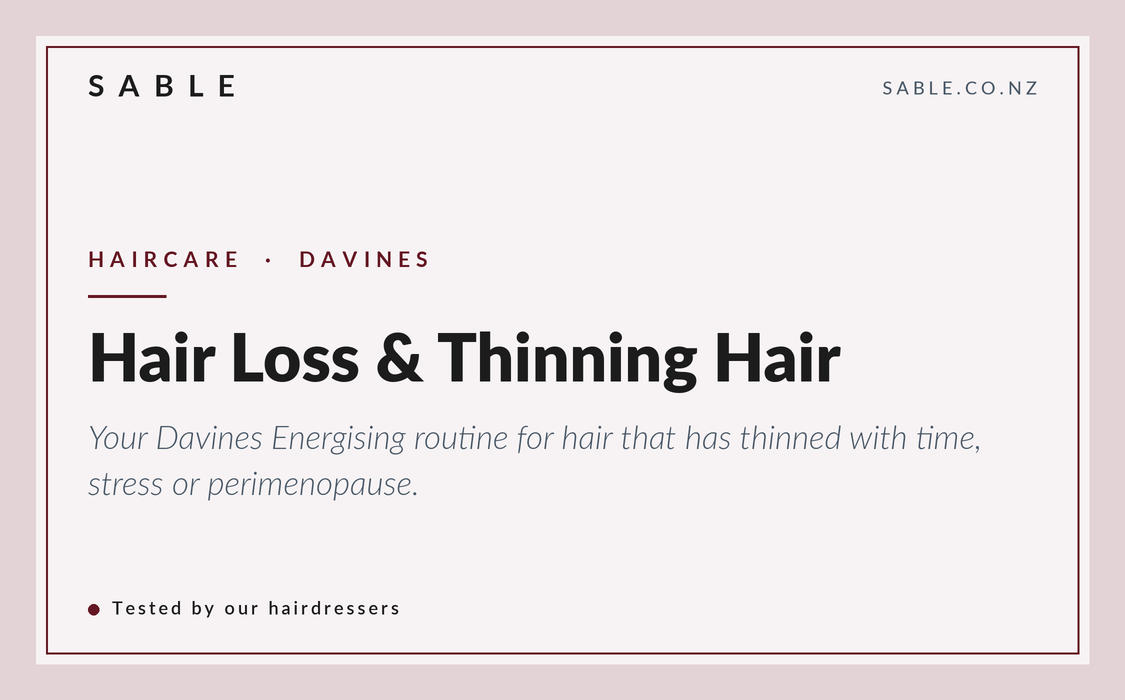 Sable banner reading Hair Loss and Thinning Hair, Davines Energising routine