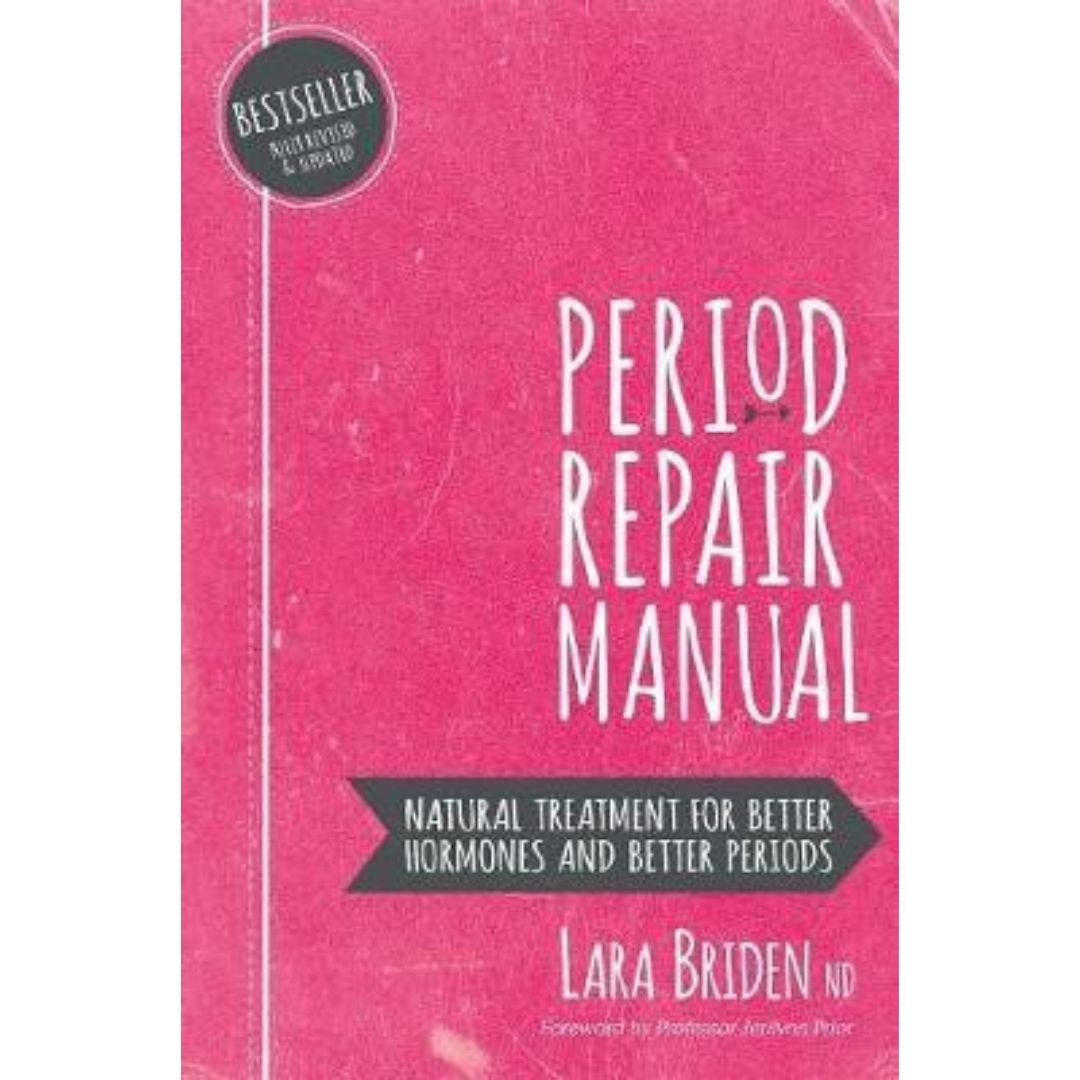 Period Repair Manual by Lara Briden 